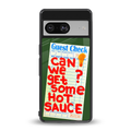 hot sauce back phone cover | glass case for Google Pixel 8