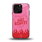 hot stuff back phone cover | glass case for iphone 15 pro
