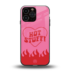 hot stuff back phone cover | glass case for iphone 16 pro max