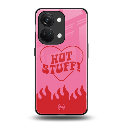hot stuff back phone cover | glass case for oneplus nord 3