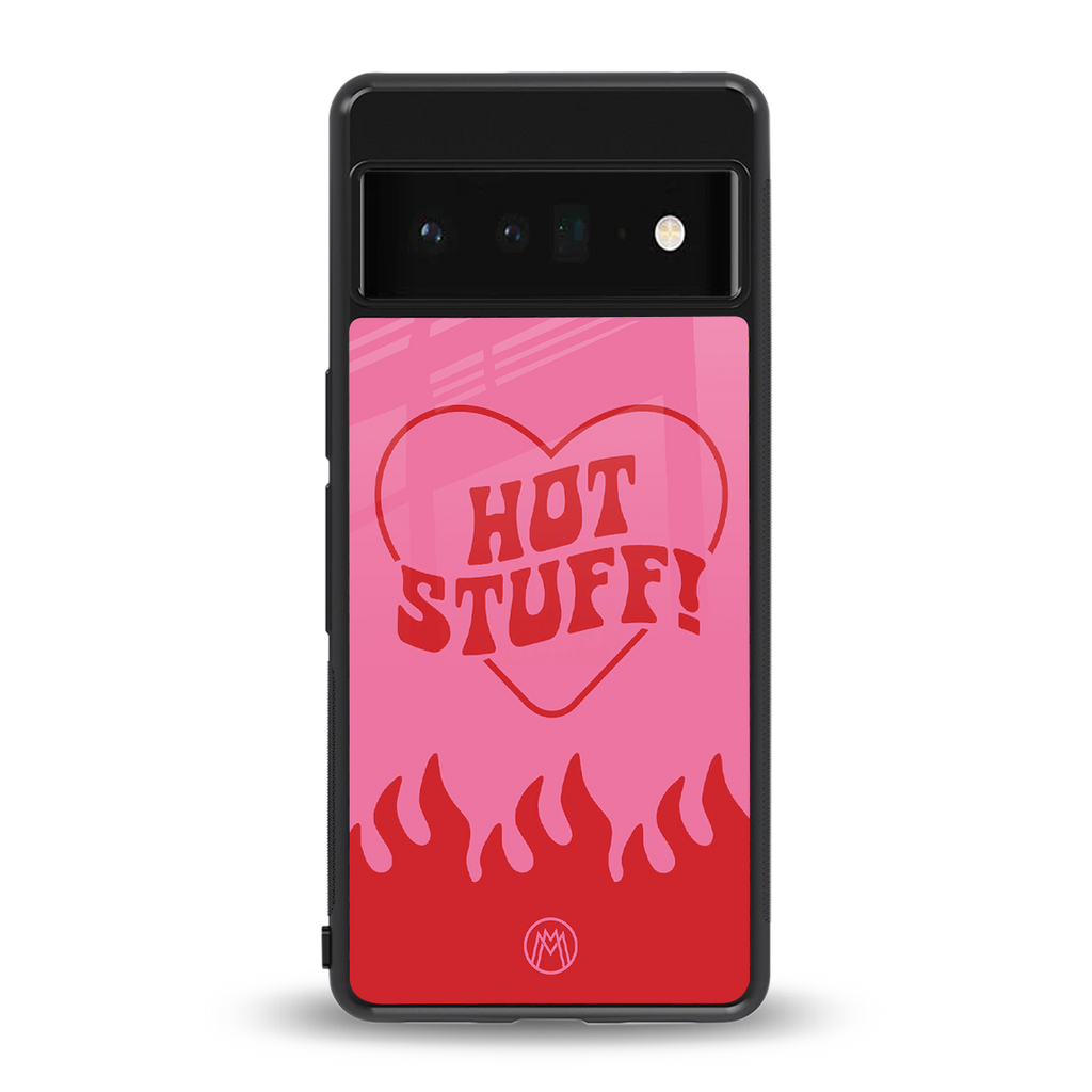 hot stuff back phone cover | glass case for google pixel 6 pro