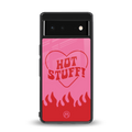 hot stuff back phone cover | glass case for google pixel 6