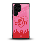 hot stuff back phone cover | glass case for samsung galaxy s23 ultra