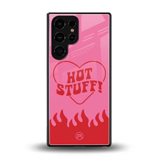 hot stuff back phone cover | glass case for samsung galaxy s25 ultra