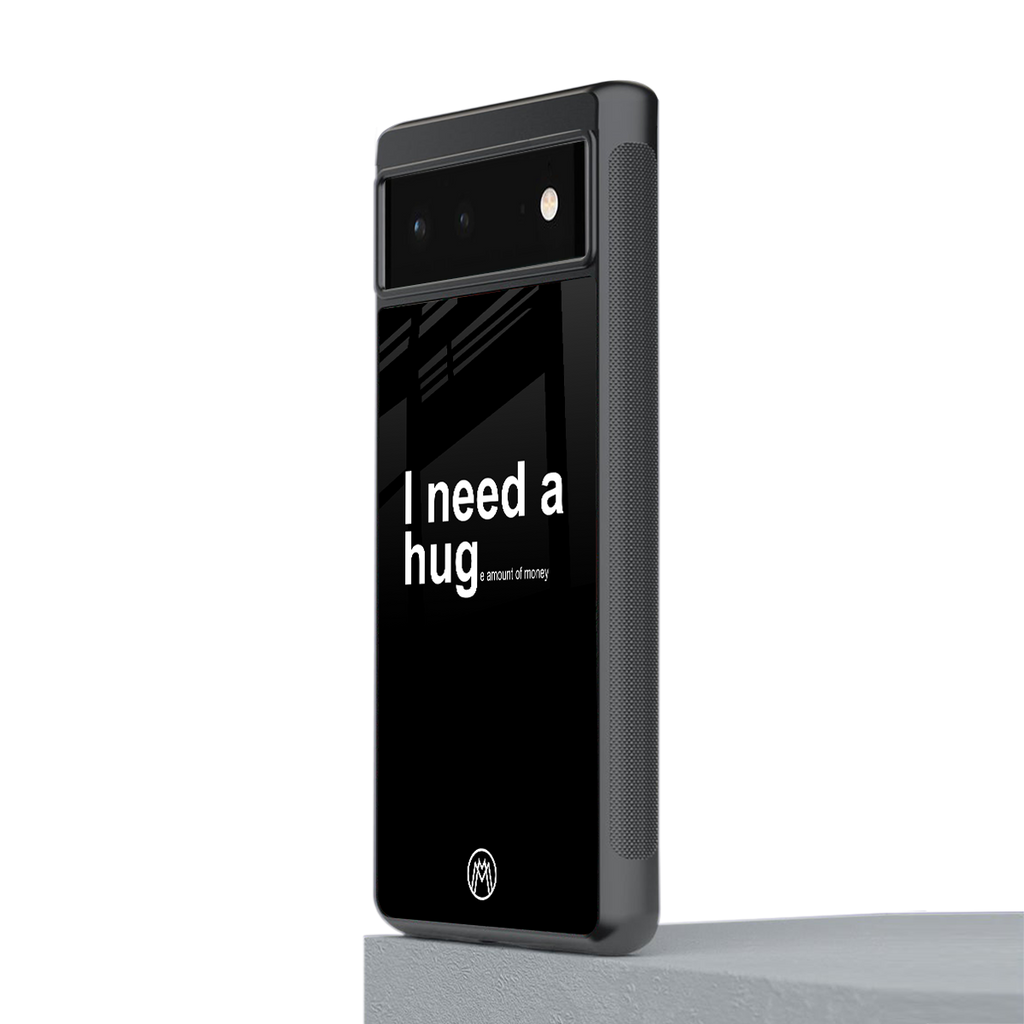 hug me black back phone cover | glass case for Google Pixel 6A