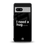 hug me black back phone cover | glass case for Google Pixel 7