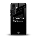 hug me black back phone cover | glass case for samsung galaxy s24 plus