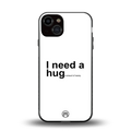 hug me white back phone cover | glass case for iphone 13