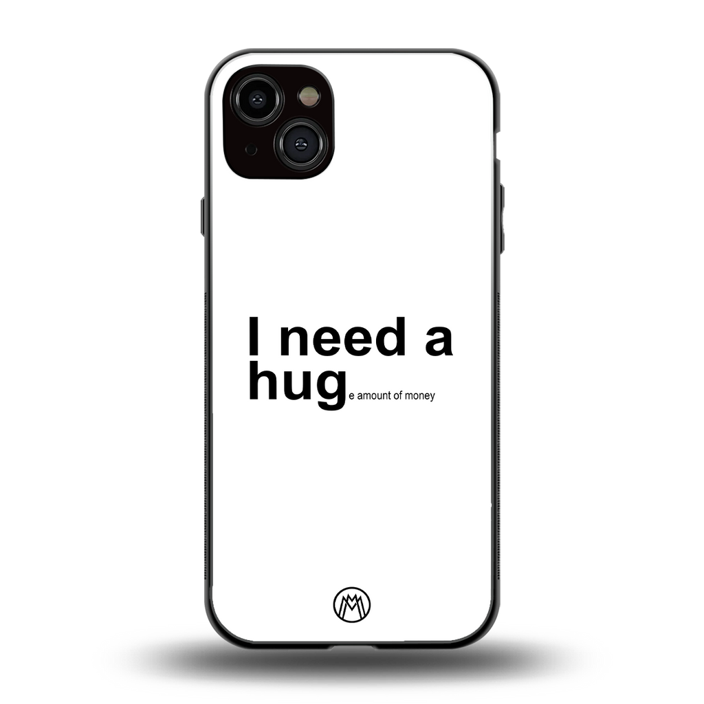 hug me white back phone cover | glass case for iphone 15 plus