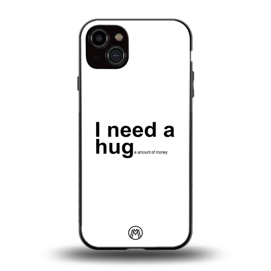 hug me white back phone cover | glass case for iphone 14 plus