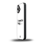 hug me white back phone cover | glass case for iphone 16 plus