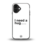hug me white back phone cover | glass case for iphone 16