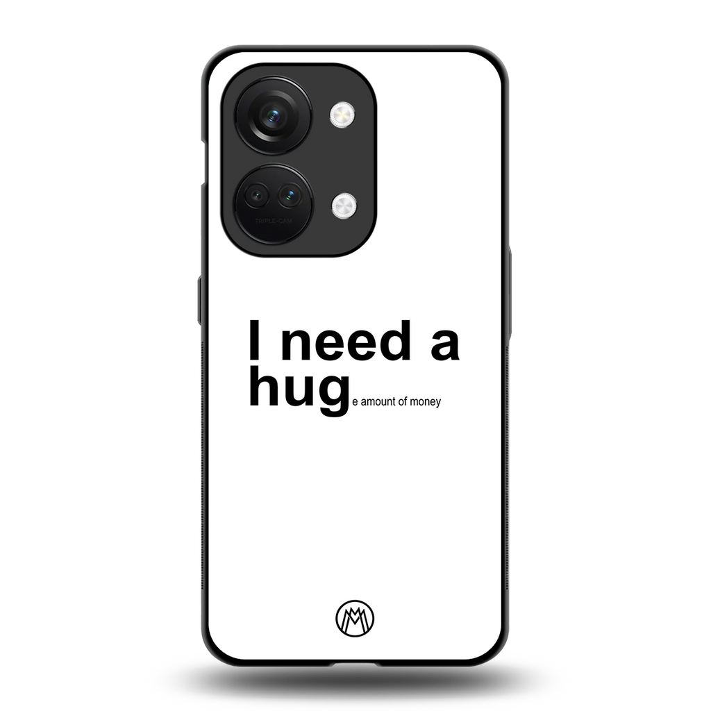 hug me white back phone cover | glass case for oneplus nord 3
