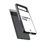 hug me white back phone cover | glass case for google pixel 6 pro