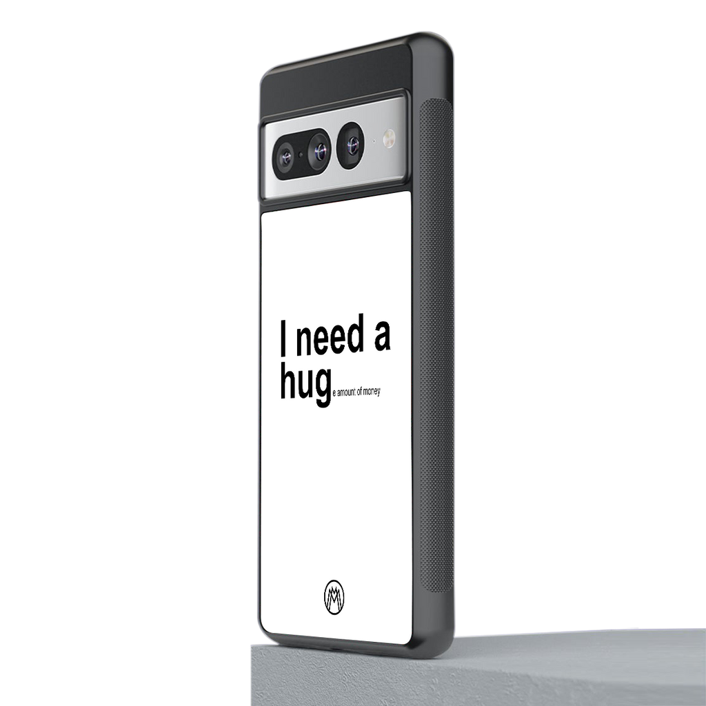 hug me white back phone cover | glass case for google pixel 7 pro