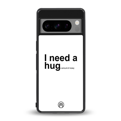 hug me white back phone cover | glass case for google pixel 8 pro