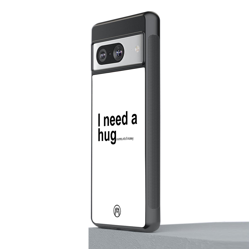 hug me white back phone cover | glass case for Google Pixel 8