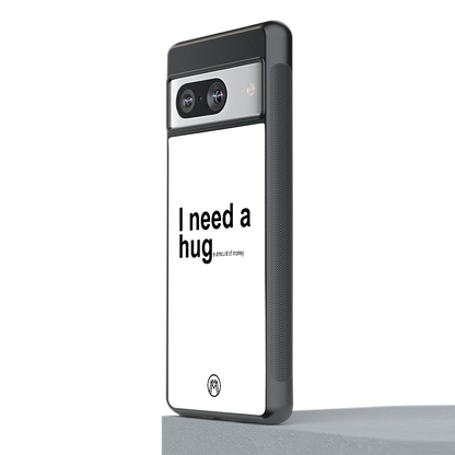 hug me white back phone cover | glass case for Google Pixel 8