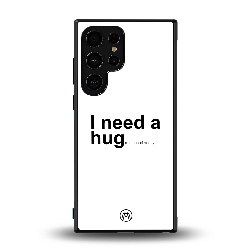 hug me white back phone cover | glass case for samsung galaxy s23 ultra
