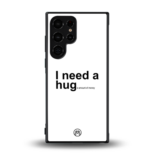 hug me white back phone cover | glass case for samsung galaxy s23 ultra