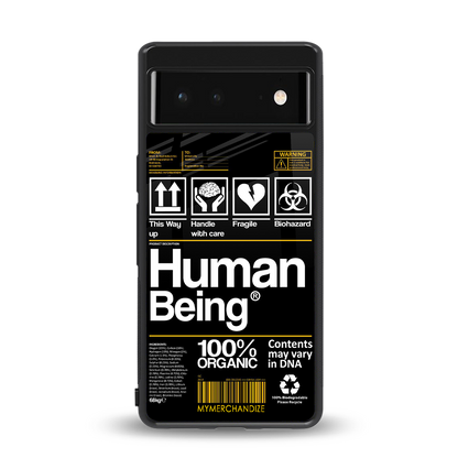 human being label back phone cover | glass case for Google Pixel 6A