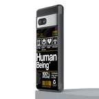 human being label back phone cover | glass case for Google Pixel 7A