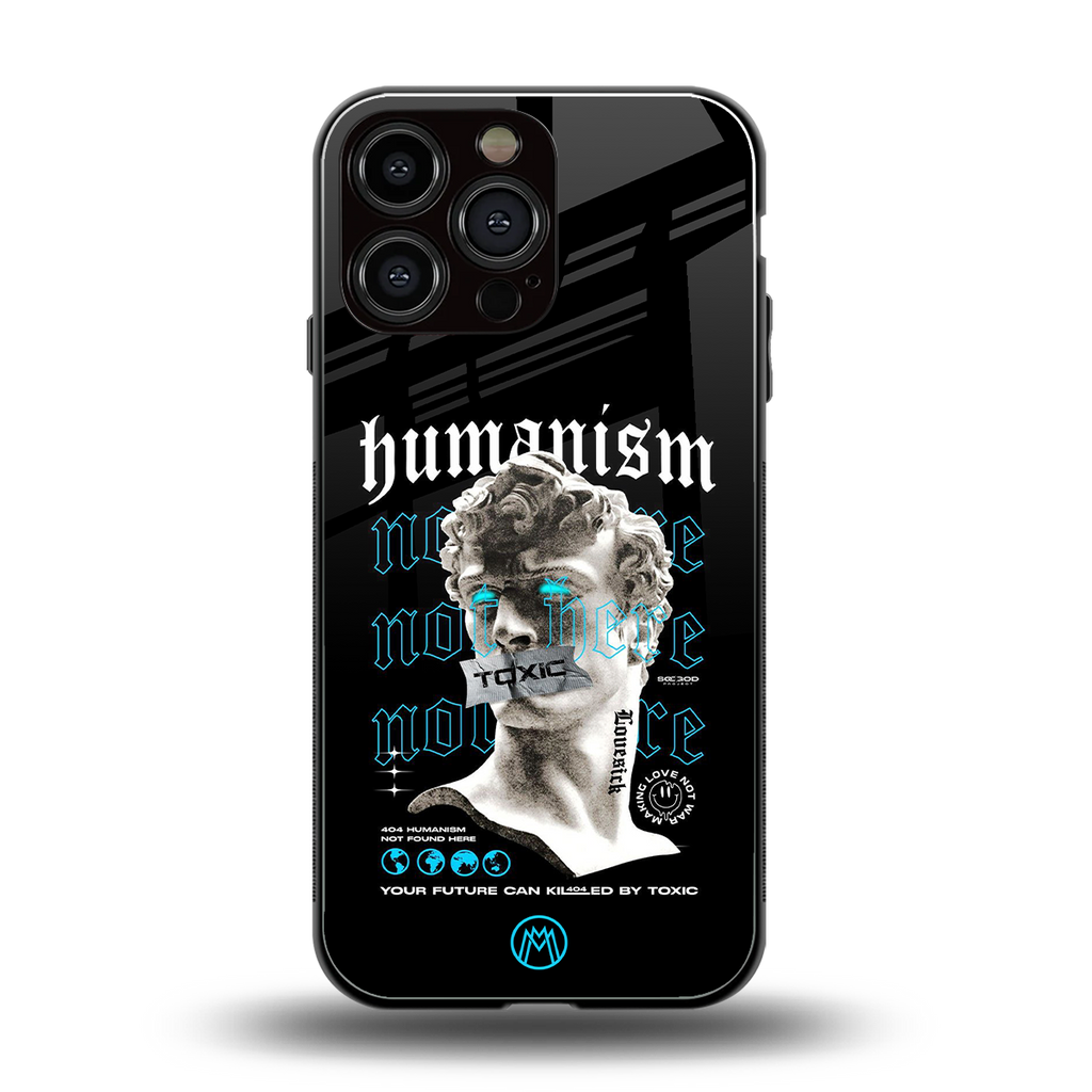 humanism not here back phone cover | glass case for iphone 16 pro max