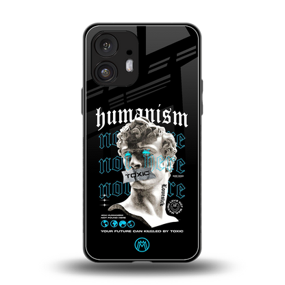 humanism not here back phone cover | glass case for nothing phone 2