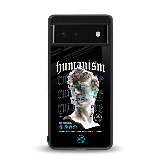 humanism not here back phone cover | glass case for Google Pixel 6A