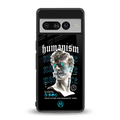 humanism not here back phone cover | glass case for google pixel 7 pro