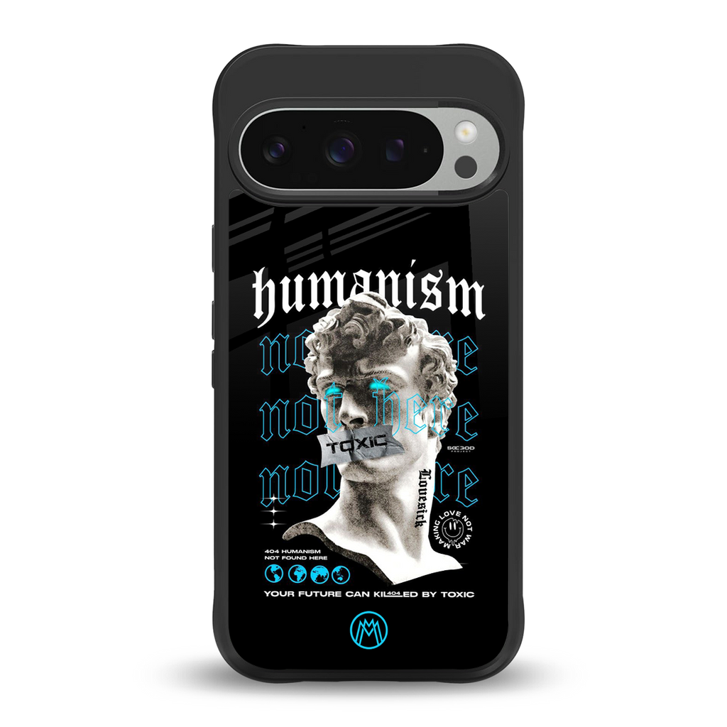 humanism not here back phone cover | glass case for google pixel 9 pro xl