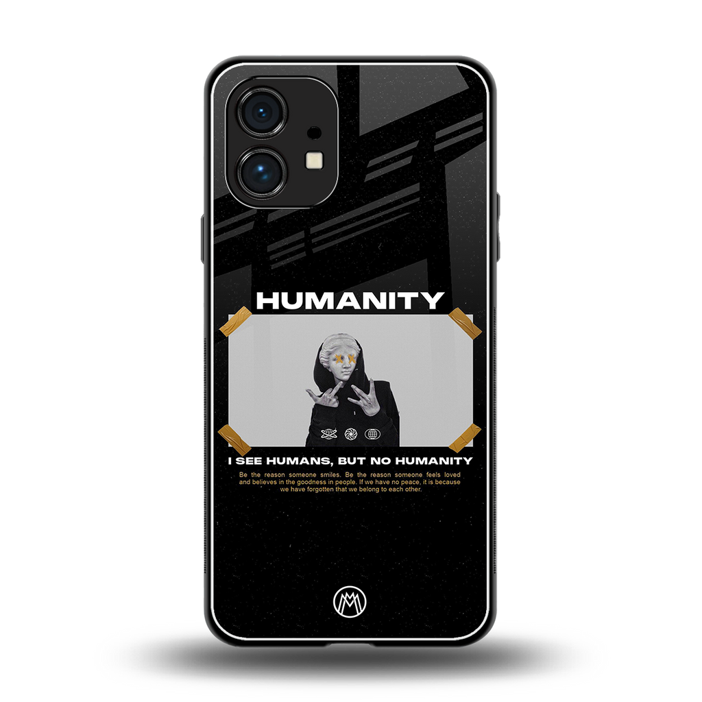 humans but no humanity back phone cover | glass case for nothing phone 1