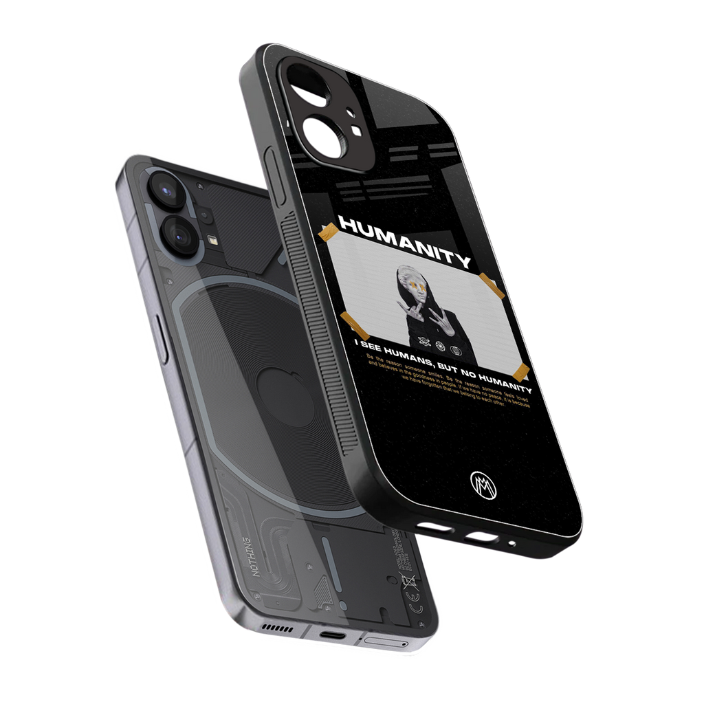 humans but no humanity back phone cover | glass case for nothing phone 1