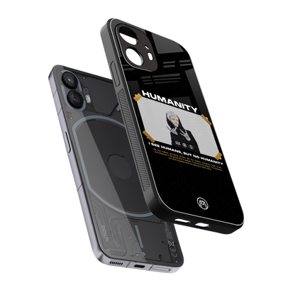 humans but no humanity back phone cover | glass case for nothing phone 2