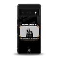 humans but no humanity back phone cover | glass case for google pixel 6 pro