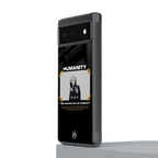 humans but no humanity back phone cover | glass case for Google Pixel 6A