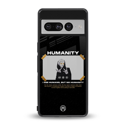 humans but no humanity back phone cover | glass case for google pixel 7 pro