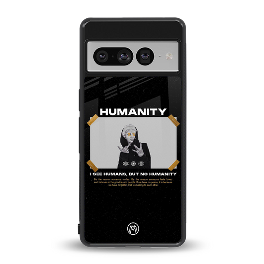 humans but no humanity back phone cover | glass case for google pixel 7 pro