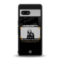 humans but no humanity back phone cover | glass case for Google Pixel 7