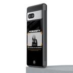 humans but no humanity back phone cover | glass case for Google Pixel 7