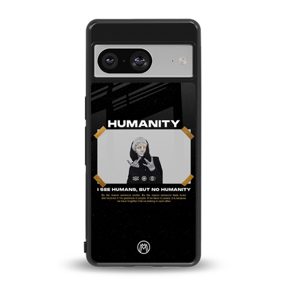 humans but no humanity back phone cover | glass case for Google Pixel 8