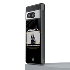 humans but no humanity back phone cover | glass case for Google Pixel 8