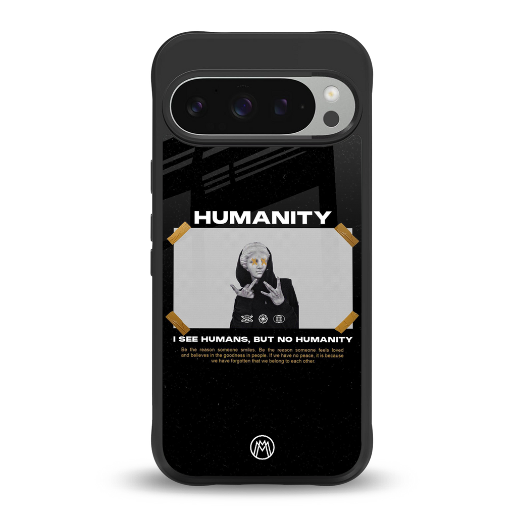 humans but no humanity back phone cover | glass case for google pixel 9 pro