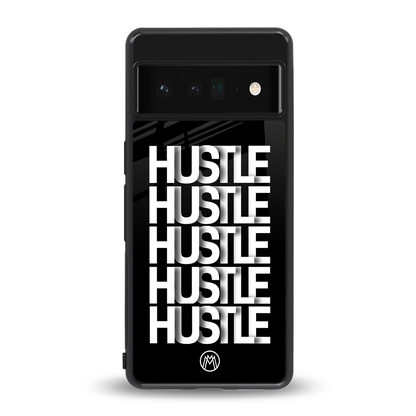 hustle back phone cover | glass case for google pixel 6 pro