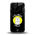 i do what i want back phone cover | glass case for iphone 14 plus