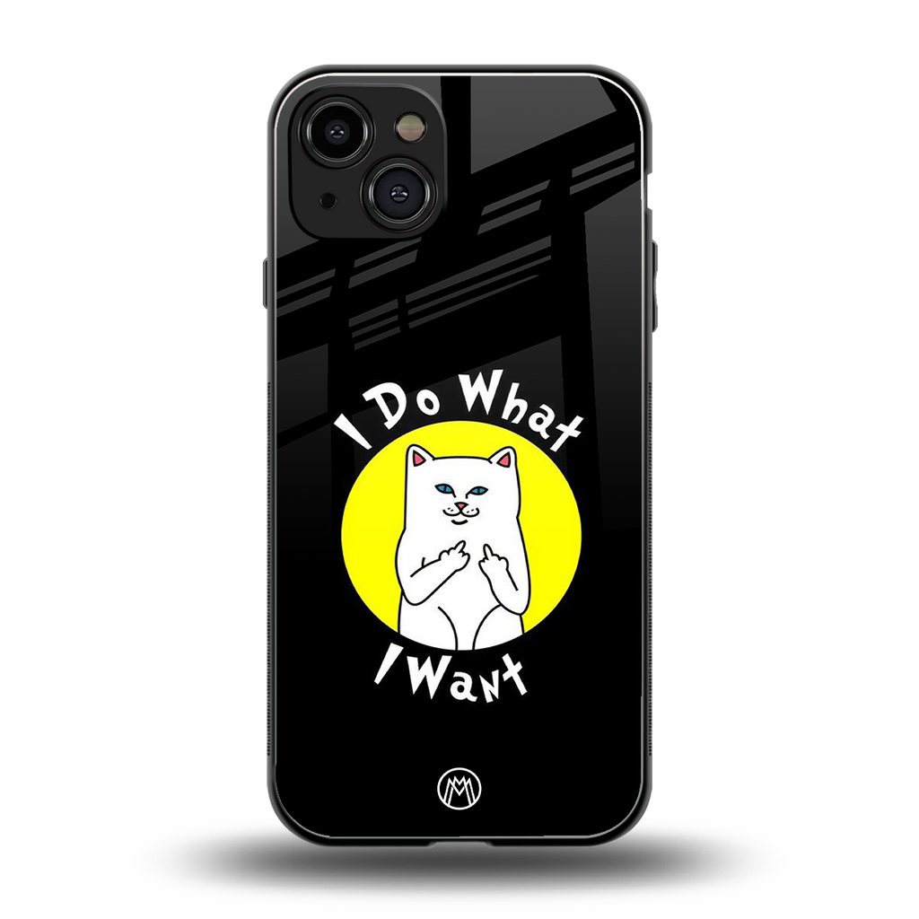 i do what i want back phone cover | glass case for iphone 15