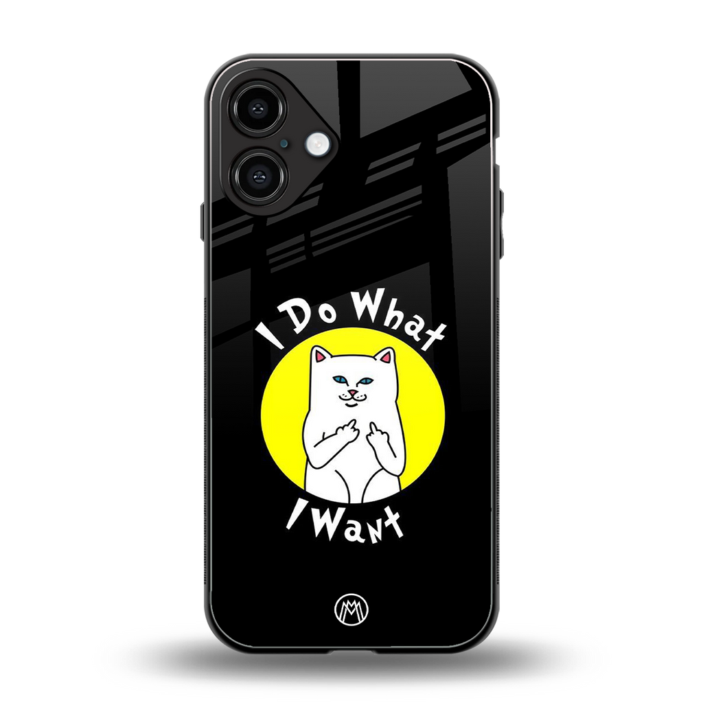 i do what i want back phone cover | glass case for iphone 16 plus