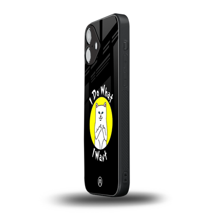 i do what i want back phone cover | glass case for iphone 16 plus