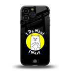 i do what i want back phone cover | glass case for iphone 16 pro max