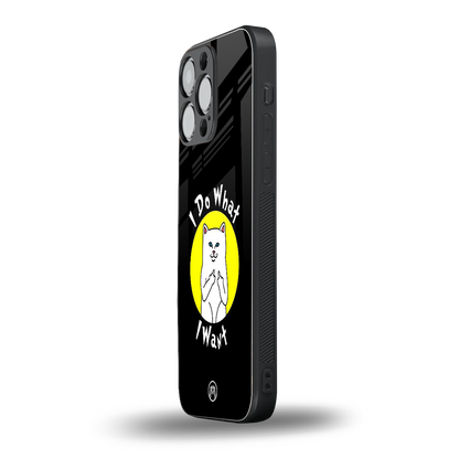 i do what i want back phone cover | glass case for iphone 16 pro max